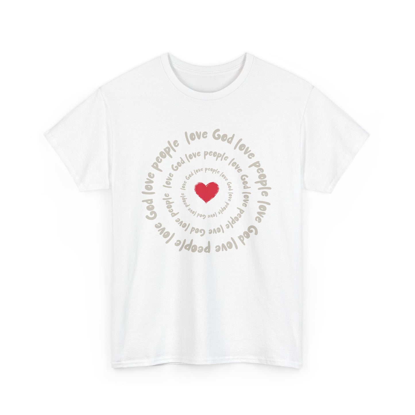Love God Love People Faith T-Shirt
