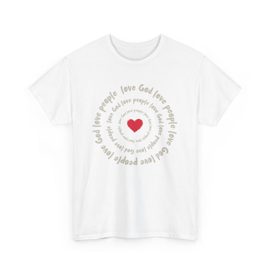 Love God Love People Faith T-Shirt