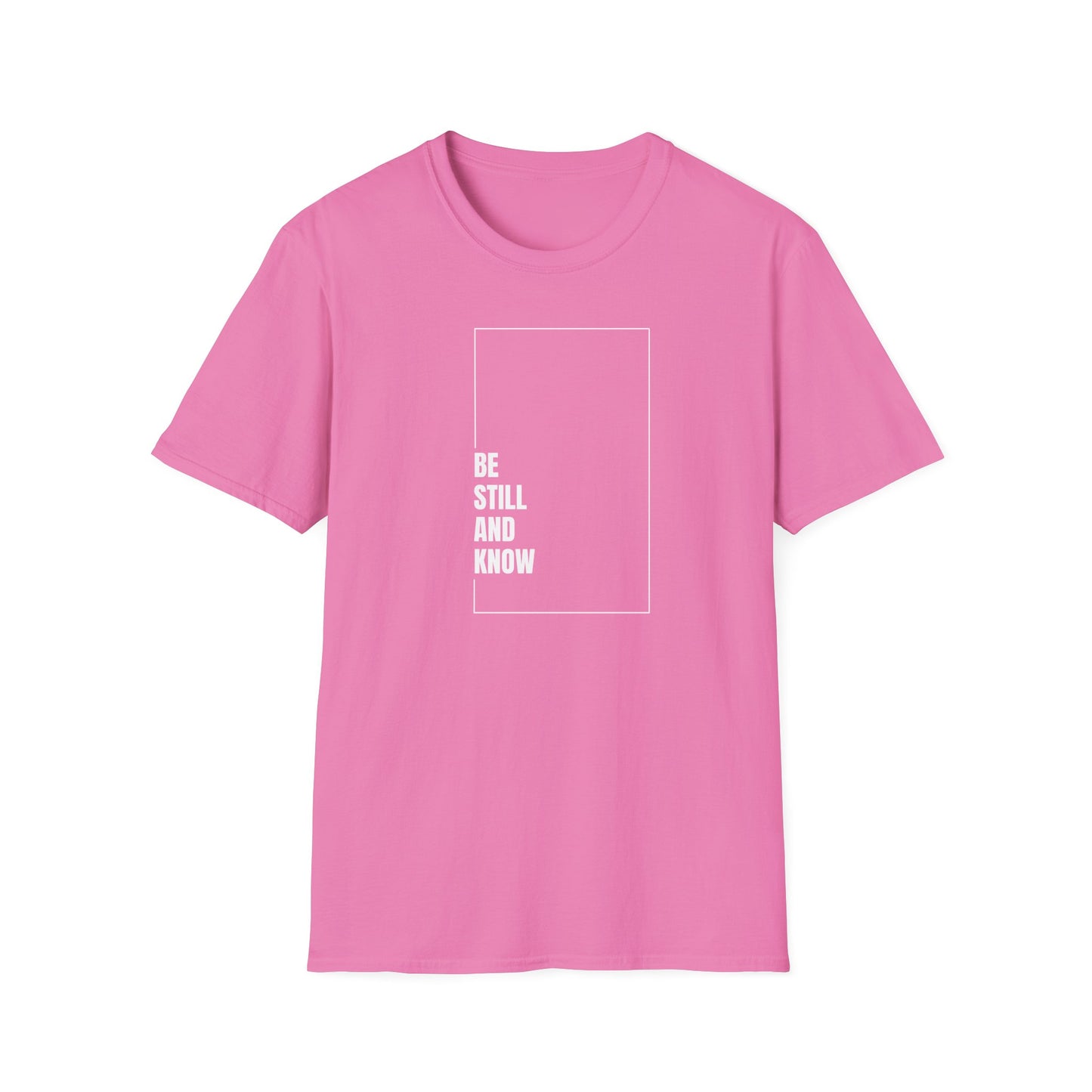 Be Still and Know Casual Tee