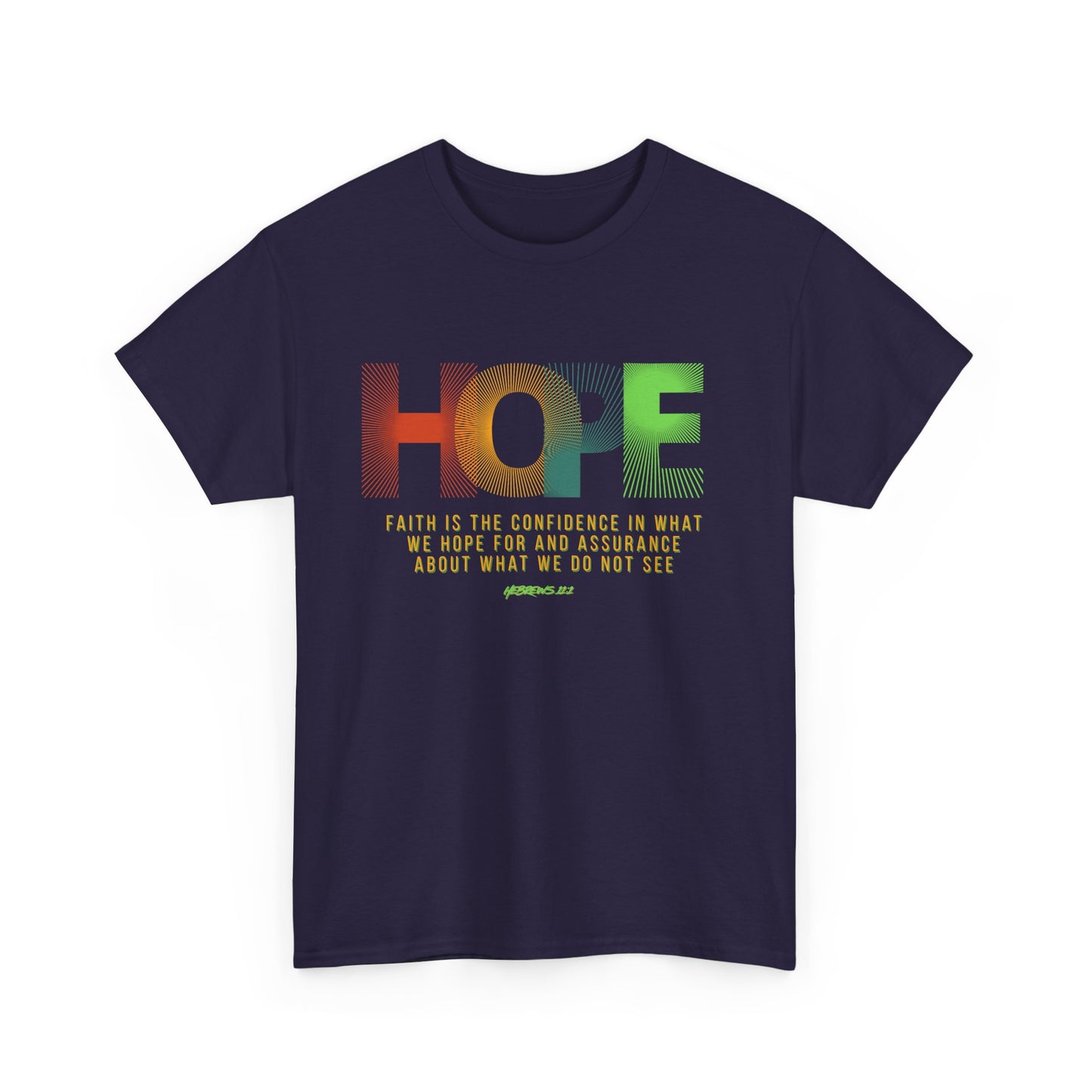 Hope In What Is Unseen Unisex Heavy Cotton Tee