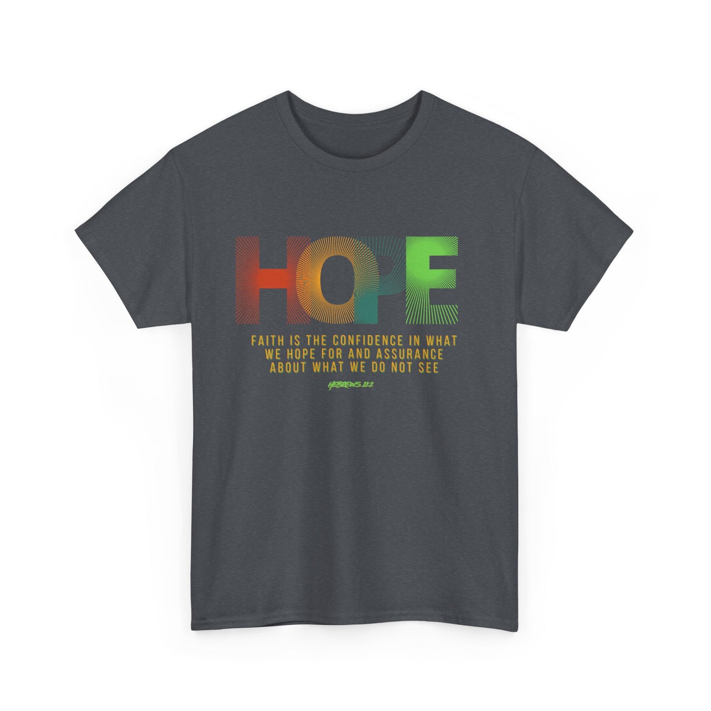 Hope In What Is Unseen Unisex Heavy Cotton Tee