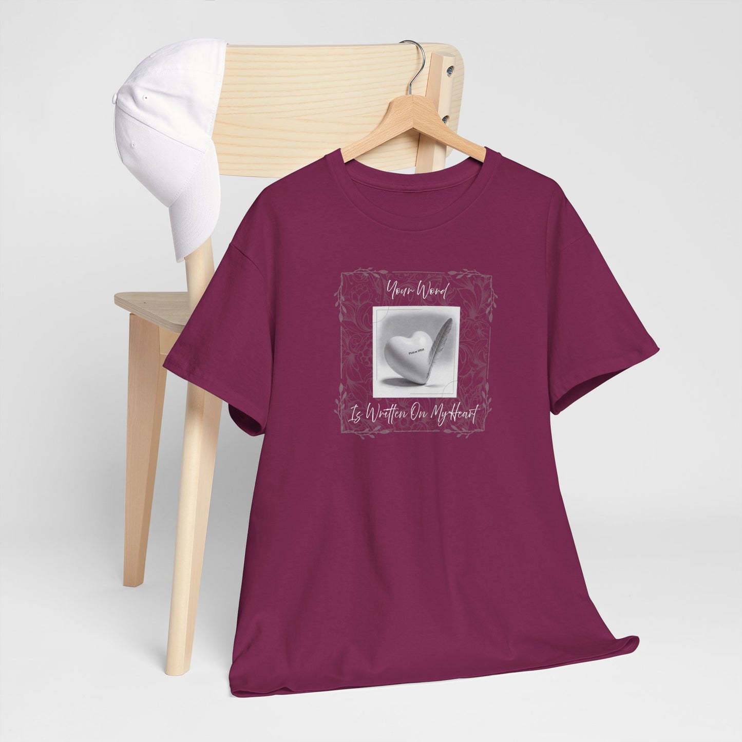 Your Word Is Written On My Heart Psalm 119:11 T-shirt