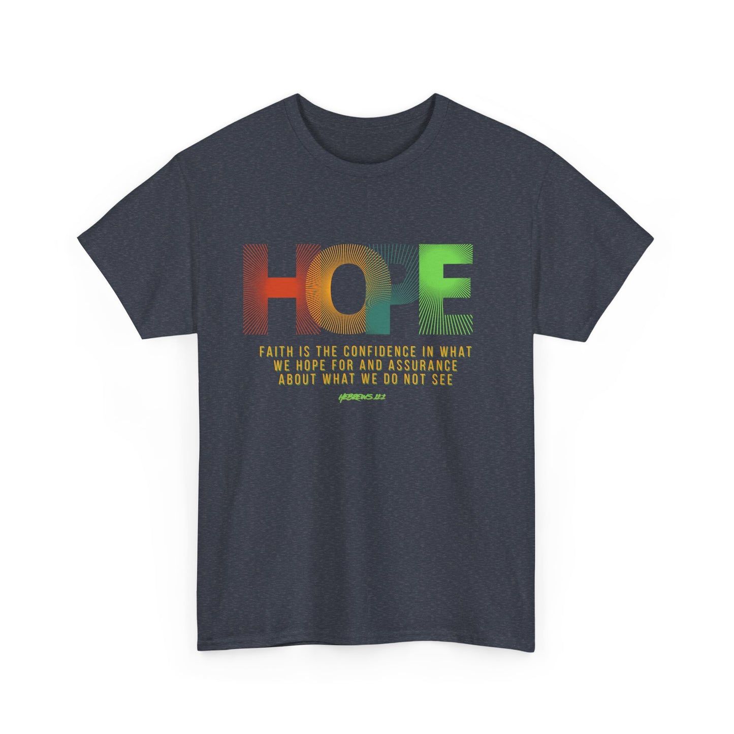 Hope In What Is Unseen Unisex Heavy Cotton Tee