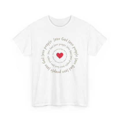Love God Love People Faith T-Shirt