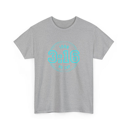 John 3:16 For God So Loved Unisex Tee