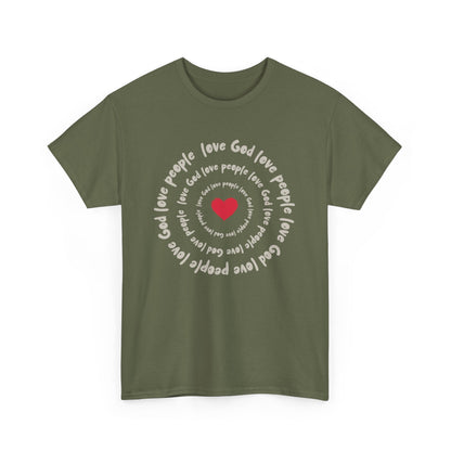 Love God Love People Faith T-Shirt