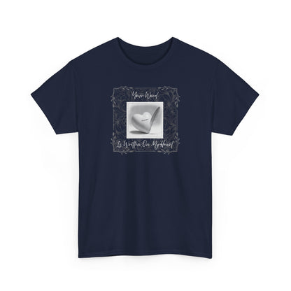 Your Word Is Written On My Heart Psalm 119:11 T-shirt