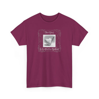 Your Word Is Written On My Heart Psalm 119:11 T-shirt