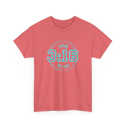 John 3:16 For God So Loved Unisex Tee