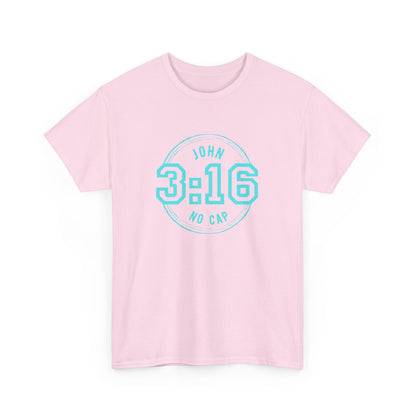 John 3:16 For God So Loved Unisex Tee