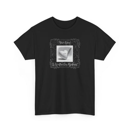 Your Word Is Written On My Heart Psalm 119:11 T-shirt