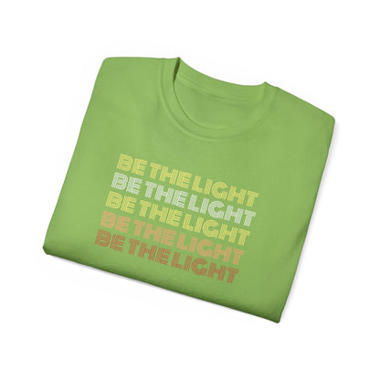 Be The Light Inspirational T-Shirt